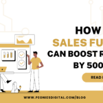 How-a-Sales-Funnel-can-help-you-Boost-your-ROI-by-500X